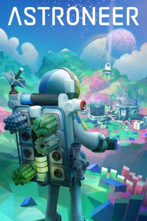 The Untold Story Behind Astroneer's Difficult Development's poster