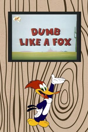 Dumb Like a Fox's poster image