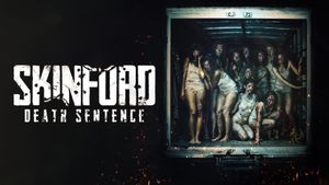 Skinford: Death Sentence's poster