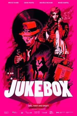 Jukebox: un rêve américain fait au Québec's poster