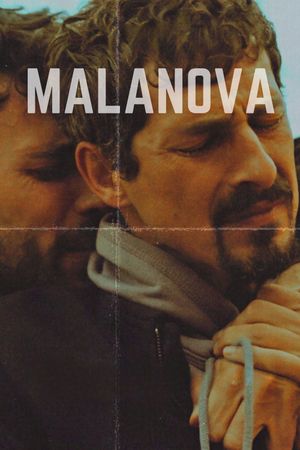 Malanova's poster