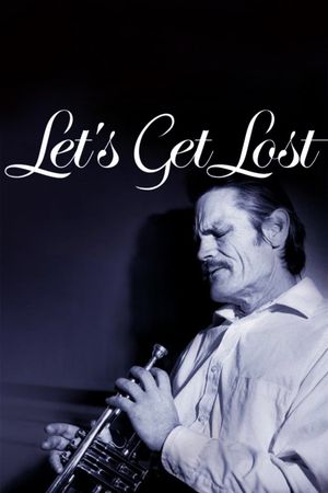 Let's Get Lost's poster