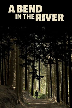 A Bend in the River's poster