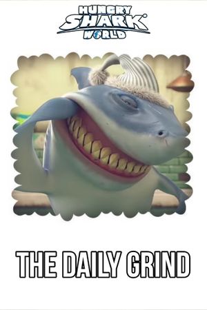 Hungry Shark World - The Daily Grind's poster