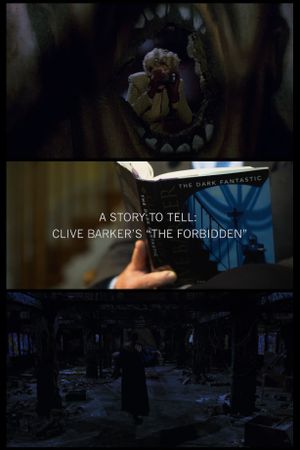 A Story to Tell: Clive Barker's The Forbidden's poster