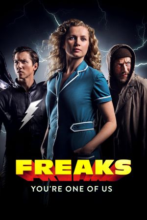 Freaks: You're One of Us's poster
