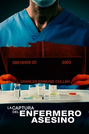 Capturing the Killer Nurse's poster