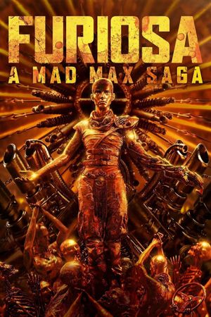 Furiosa: A Mad Max Saga's poster