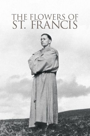 The Flowers of St. Francis's poster