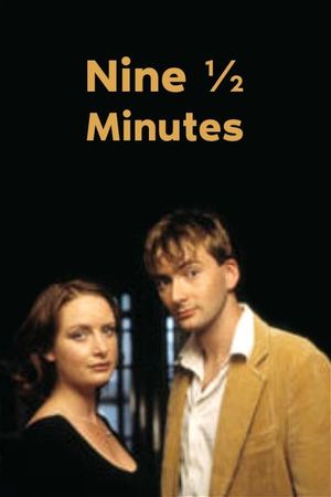 Nine 1/2 Minutes's poster