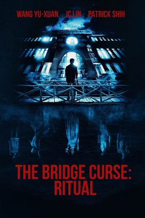 The Bridge Curse 2's poster