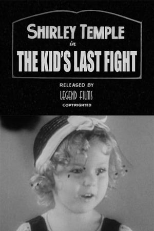 The Kid's Last Fight's poster