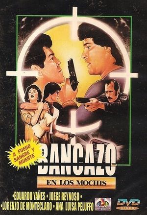 Bancazo en Los Mochis's poster