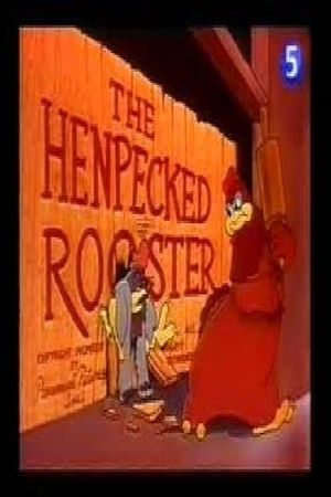 The Henpecked Rooster's poster