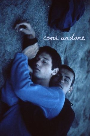 Come Undone's poster