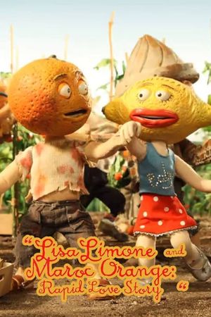 Lisa Limone and Maroc Orange: A Rapid Love Story's poster