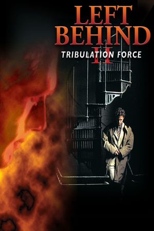 Left Behind II: Tribulation Force's poster