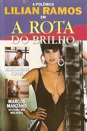 A Rota do Brilho's poster