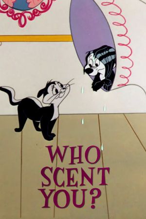 Who Scent You?'s poster