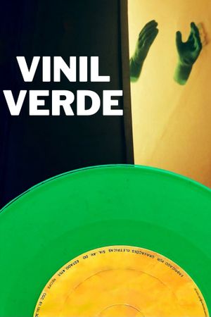 Green Vinyl's poster