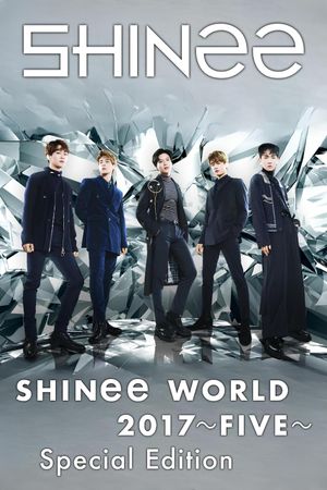 SHINee WORLD 2017～FIVE～'s poster image