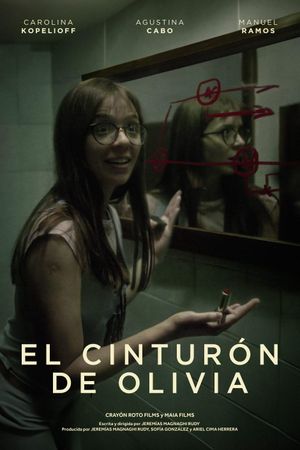 El Cinturón de Olivia's poster