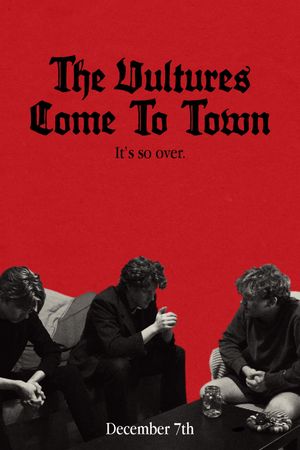 The Vultures Come To Town's poster