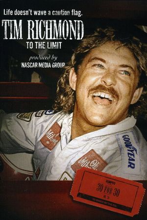 Tim Richmond: To the Limit's poster