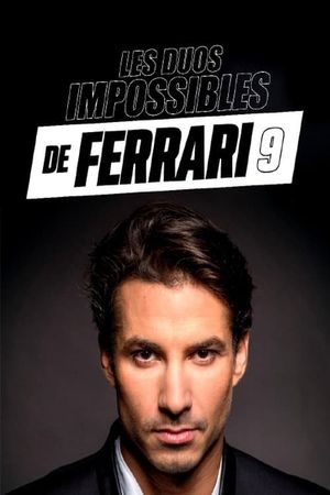 Les duos impossibles de Jérémy Ferrari : 9ème édition's poster