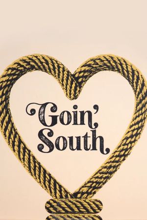 Goin' South's poster