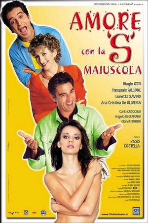 Amore con la S maiuscola's poster