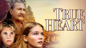 True Heart's poster