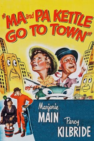Ma and Pa Kettle Go to Town's poster