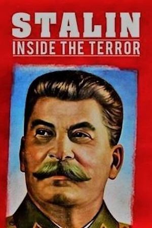 Stalin: Inside the Terror's poster