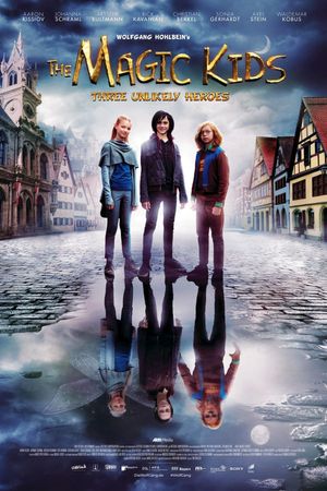 The Magic Kids: Three Unlikely Heroes's poster