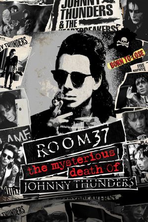 Room 37: The Mysterious Death of Johnny Thunders's poster