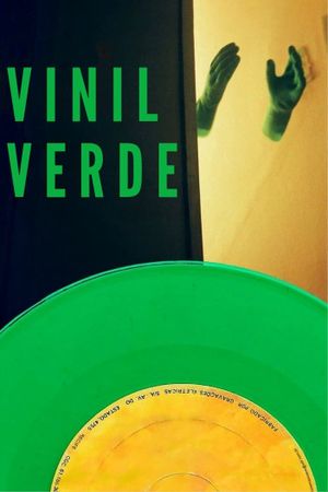 Green Vinyl's poster