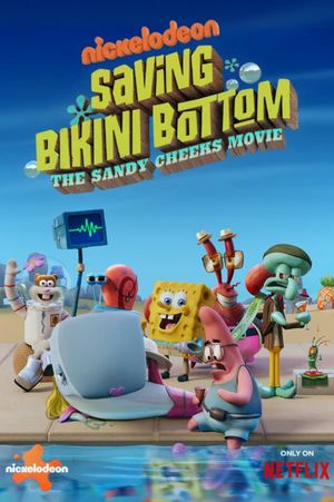 Saving Bikini Bottom: The Sandy Cheeks Movie's poster