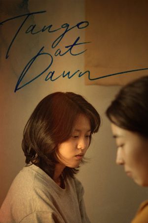 Tango at Dawn's poster