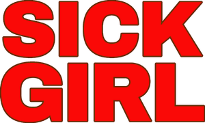 Sick Girl's poster