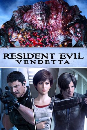 Resident Evil: Vendetta's poster