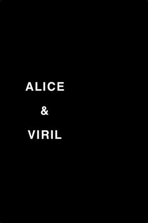 Alice & Viril's poster