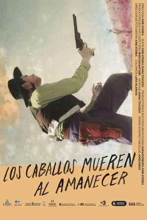 Los caballos mueren al amanecer's poster