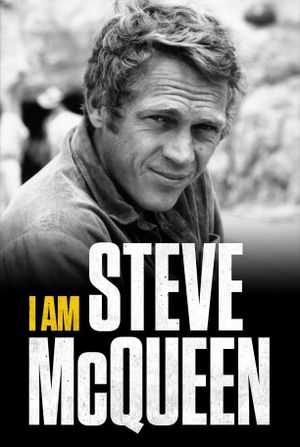 I Am Steve McQueen's poster