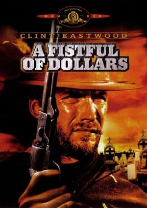 A Fistful of Dollars's poster