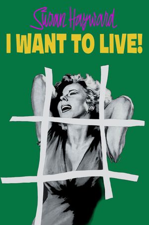I Want to Live!'s poster