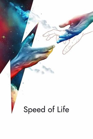 Speed of Life's poster