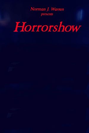 Horrorshow's poster