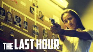 The Last Hour's poster