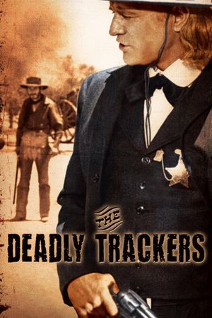 The Deadly Trackers's poster